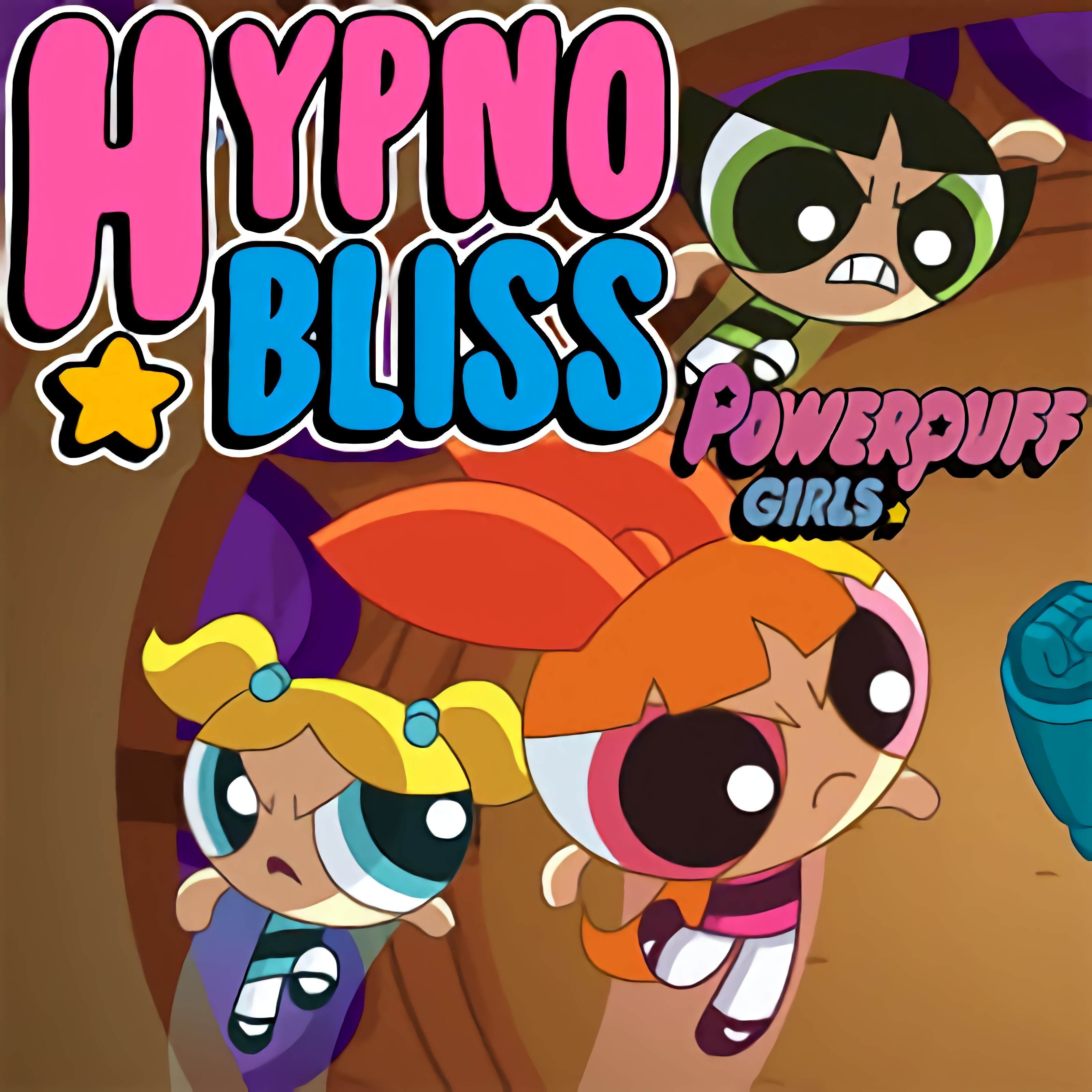 Hypno Bliss - PowerPuff Girls
